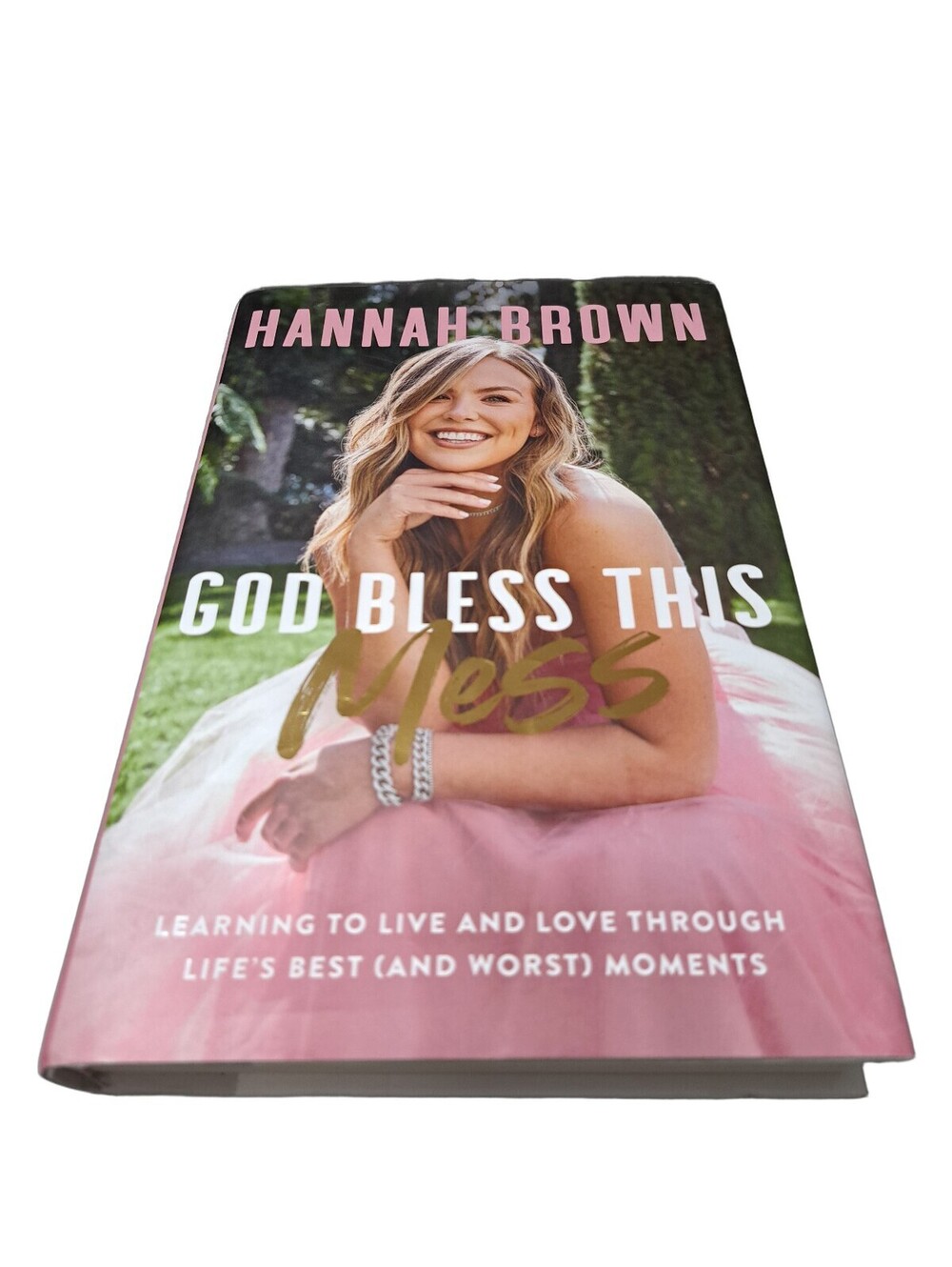 2021 first edition book of God Bless This Mess by Hannah Brown